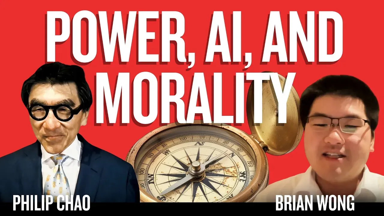 Power, AI, and Morality with Brian Wong | Tao of Chao #35