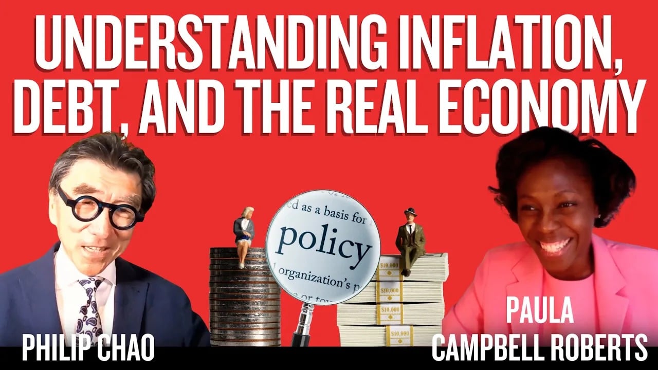 Understanding Inflation, Debt, and the Real Economy with Paula Campbell Roberts | Tao of Chao #36