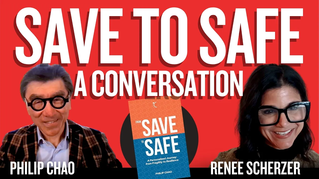 From Save to Safe – A Table Changing Conversation with Philip Chao on his Book | Tao of Chao #38